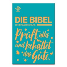 Die Bibel: Revidierte Einheitsübersetzung 2017 - Schulbibel petrol