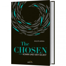 The Chosen - Komm und sieh selbst