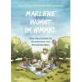 Marlene wohnt im Himmel