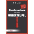 C.S. Lewis: Dienstanweisung für einen Unterteufel (neu übersetzt)