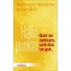 Haltepunkte. Gott ist seltsam, und das ist gut 