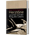 Martin Schleske: Herztöne
