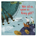 Wie ist es, wenn es Krieg gibt? (Weltkugel 3)