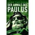 Gerd Theißen: Der Anwalt des Paulus 