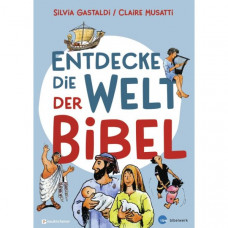 Entdecke die Welt der Bibel