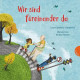 Wir sind füreinander da (Weltkugel 7)