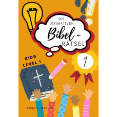 Die ultimativen Bibel-Rätsel: Kids Level 1
