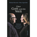 Über Gott und die Welt