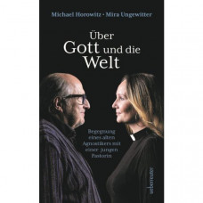 Über Gott und die Welt