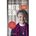 Mariann Edgar Budde: Mutig sein