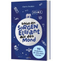 Caris Snider: Schieß den Sorgen-Elefant auf den Mond