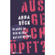 Anna Böck: ausgeschöpft? 