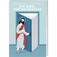 Die Bibel für Neugierige 