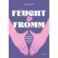 Nana Myrrhe: FEUCHT & FROMM