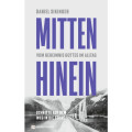 Daniel Sikinger: Mitten hinein