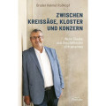 Bruder Helmut Roßkopf: Zwischen Kreissäge, Kloster und Konzern