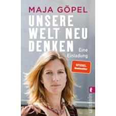 Maja Göpel: Unsere Welt neu denken