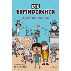 M. Florian Walz: Die Erfinderchen. Die Brotkopiermaschine