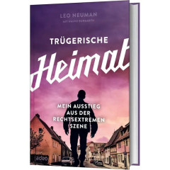 Trügerische Heimat Trügerische Heimat