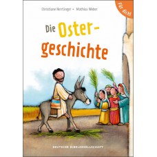 Die Ostergeschichte. Für Dich