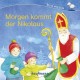 Rica erzählt: Morgen kommt der Nikolaus