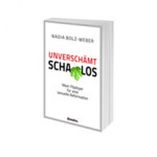 Nadia Bolz-Weber: Unverschämt schamlos Nadia Bolz-Weber: Unverschämt schamlos