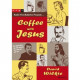 Coffee with Jesus (deutsch)