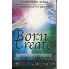 Theresa Dedmon: Born to Create
