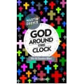 Martin Dreyer: God around the Clock