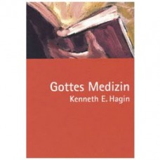 Hagin, Gottes Medizin Hagin, Gottes Medizin