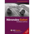 Schmidt: Hörendes Gebet