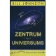 Bill Johnson: Zentrum des Universums