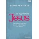 Timothy Keller: Der zugewandte Jesus