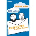 Adrian Plass und Jeff Lucas: Anekdoten frommer Chaoten