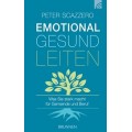 Peter Scazzero: Emotional gesund leiten