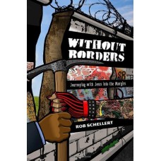 Rob Schellert: Without Borders (english / englisch)