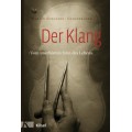 Martin Schleske: Der Klang