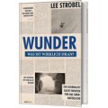 Lee Strobel: Wunder