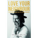 David Togni: Love your Neighbour