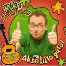 Mike Müllerbauer: Absoluto guto