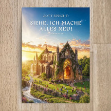 Postkarte "Siehe, ich mache alles neu!" Motiv Offene Kirche (undarstellbar)