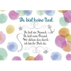 Postkarte Du bist keine Last (Emotionskarte)