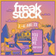 Freakstock 2023 International (60 € zzgl VVK-Gebühr)