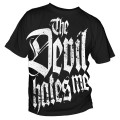 T-Shirt The Devil hates me