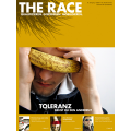 The Race // Ausgabe 29 // November 2007 // Toleranz