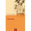 Bonhoeffer, Nachfolge