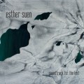 Esther Suen: Soundtrack for the Lost