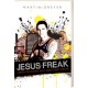 Martin Dreyer: Jesus-Freak