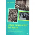 Schneider, Lahme tanzen unter der Kanzel