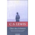 C.S. Lewis, Über den Schmerz